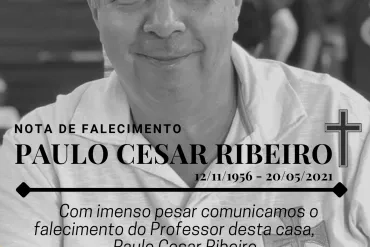 Nota de Falecimento - Prof. Paulo Cesar Ribeiro